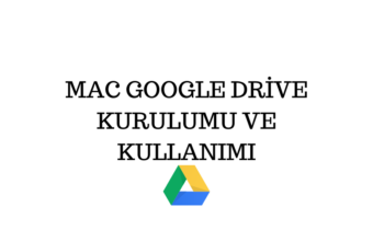 MAC GOOGLE DRİVE