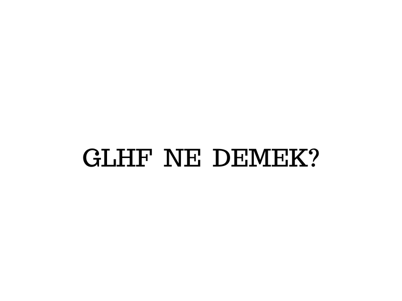 GLHF