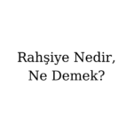Rahşiye