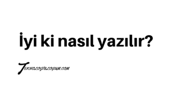 İyi ki