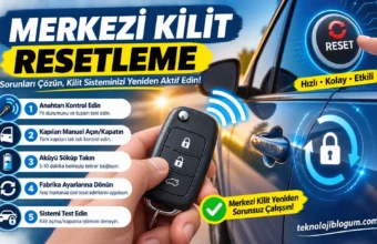 merkezi kilit resetleme nasıl yapılır